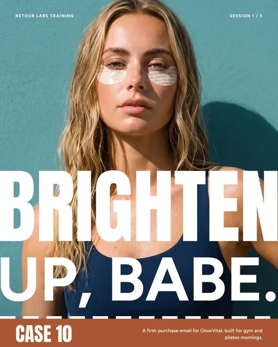 Email case 10: Brighten up, babe